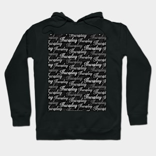 Thursday typography text pattern Hoodie